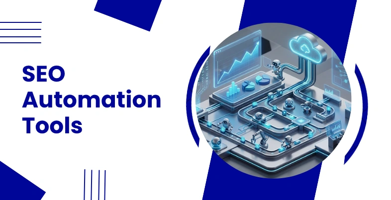 SEO Automation Tools