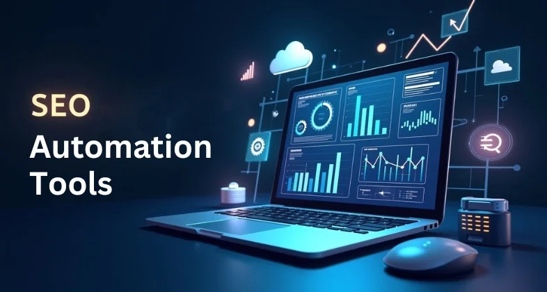 SEO Automation Tools