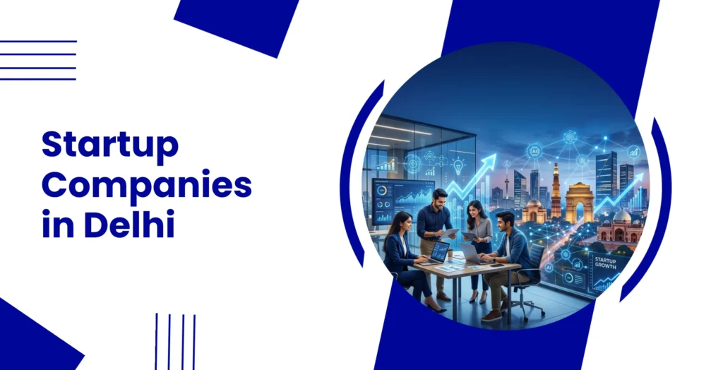 Startup Companies in Delhi