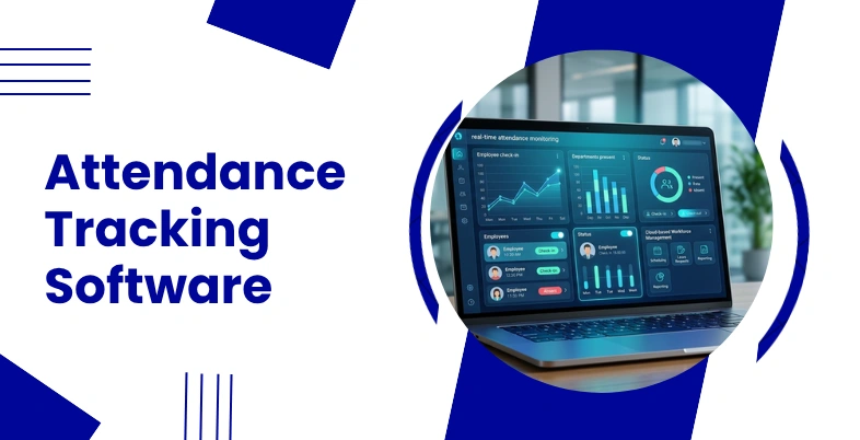 Attendance Tracking Software